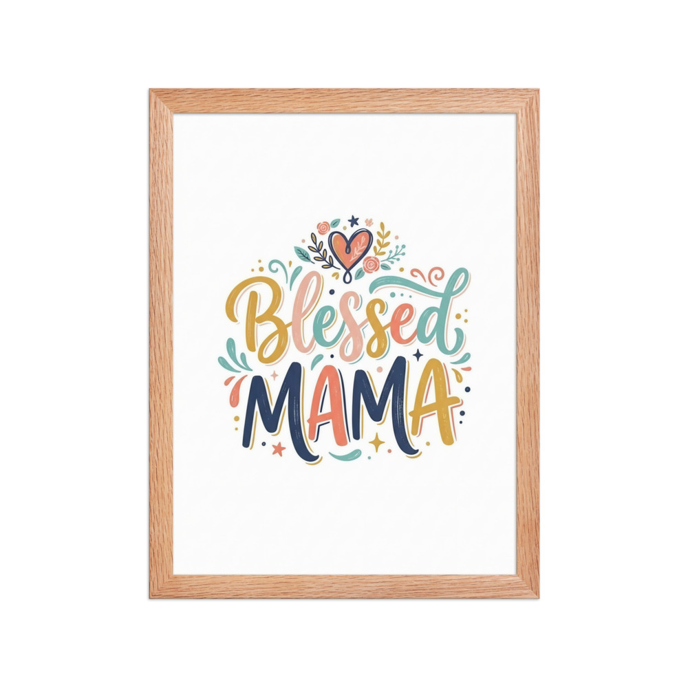 Blessed Mama