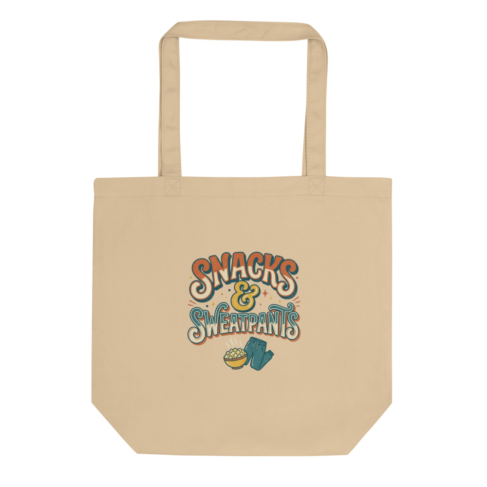 Snacks And Sweatpants Tote Bag