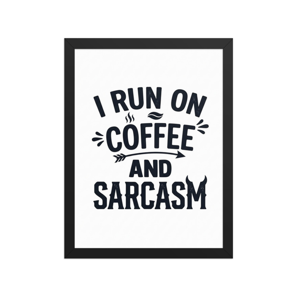 Coffee And Sarcasm