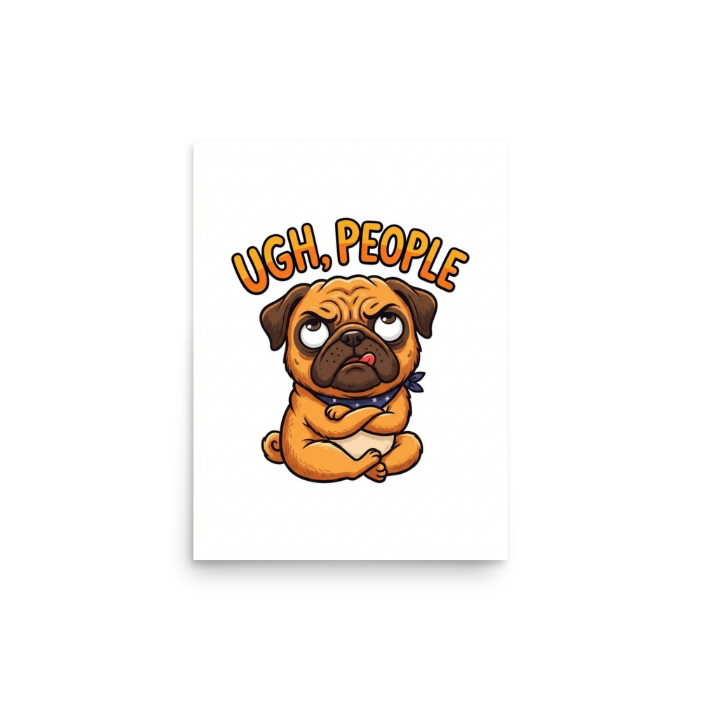 Grumpy Pug Art Print, funny dog wall art, playful cartoon decor, living room and office humor, gift for pug lovers
