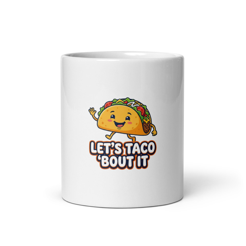 Lets Taco Bout It Mug