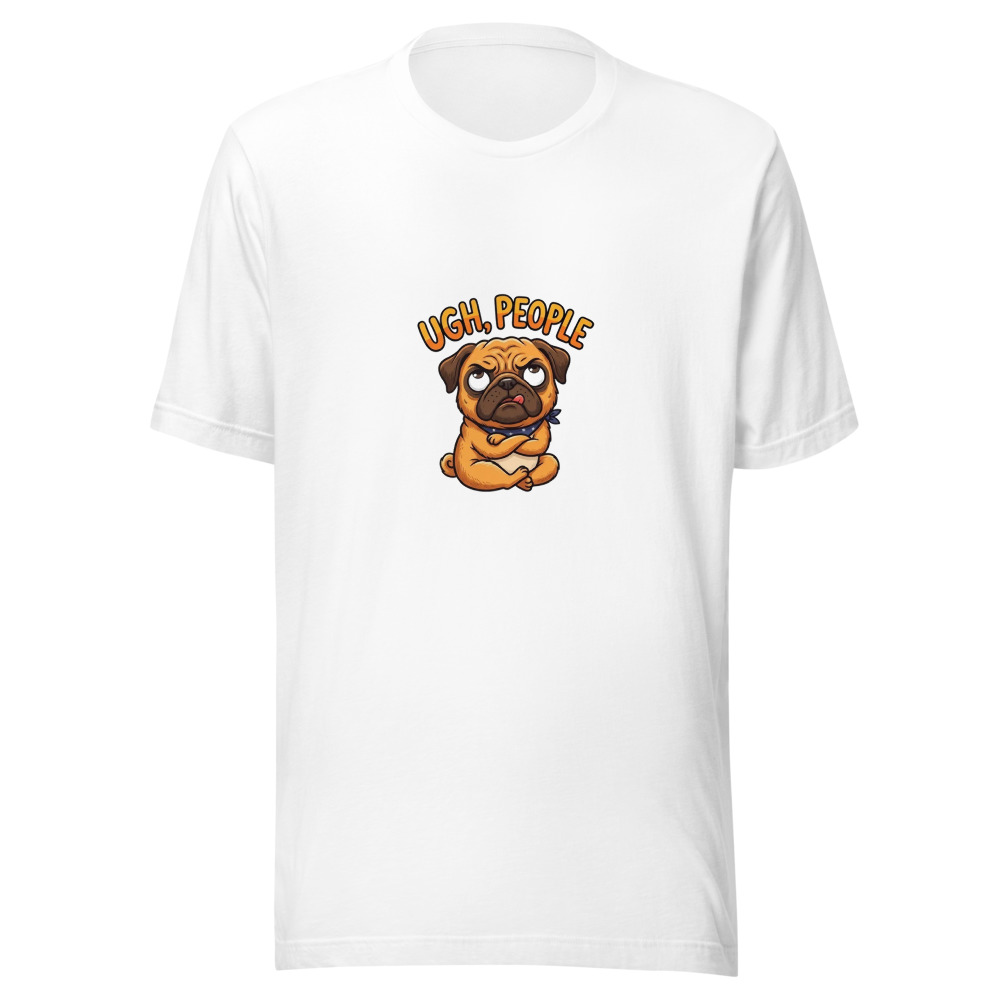Grumpy Pug T-Shirt, funny dog graphic tee, casual everyday wear, humorous pet shirt, dog lover gift idea for friends