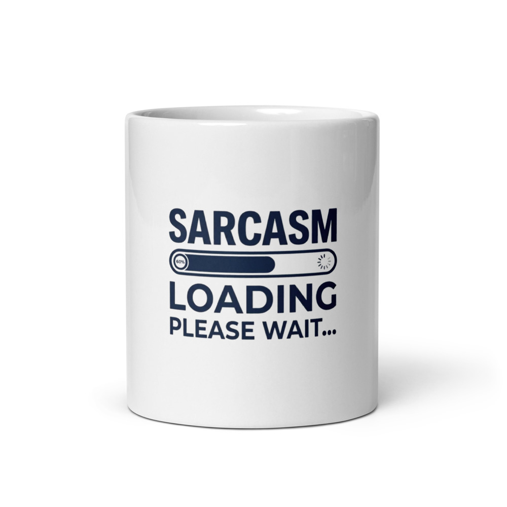 Sarcasm Loading Mug
