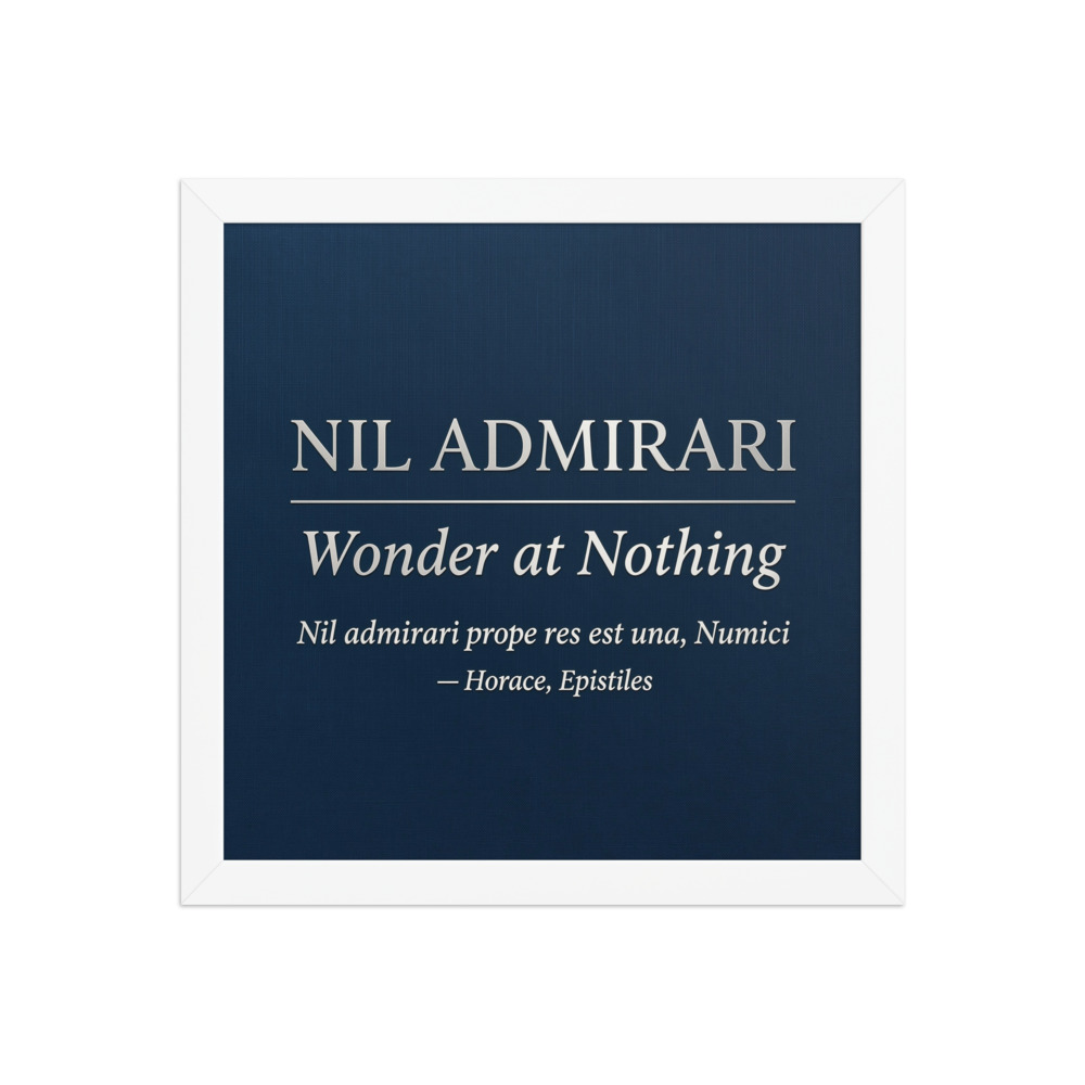 Nil Admirari Stoic Quote Art Print, minimalist Latin typography, study decor, home office art, thoughtful Stoic gift