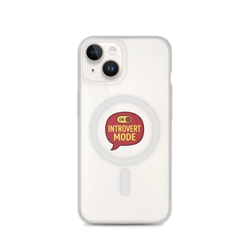 Introvert Mode On MagSafe Clear Phone Case, iPhone 14, 15, 16 and 17 case, funny work meme, office decor, gift for coworkers
