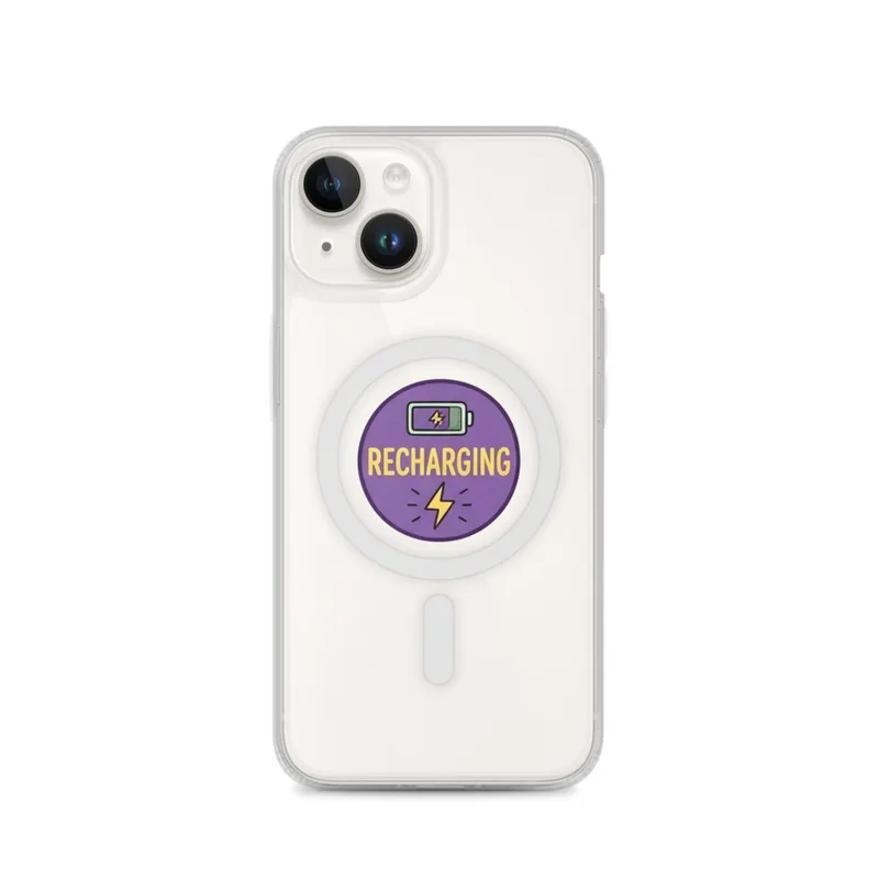 Recharging MagSafe Clear Phone Case, iPhone 14, 15, 16 and 17 case, funny work meme, office decor, gift for coworkers