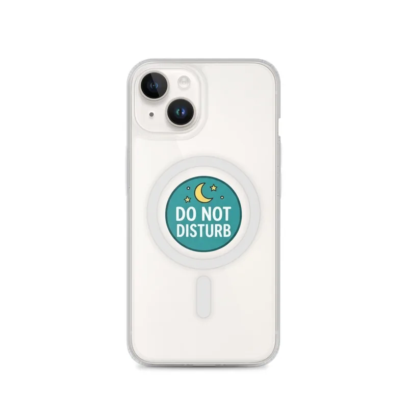 Do Not Disturb MagSafe Clear Phone Case, iPhone 14, 15, 16 and 17 case, funny work meme, office decor, gift for coworkers
