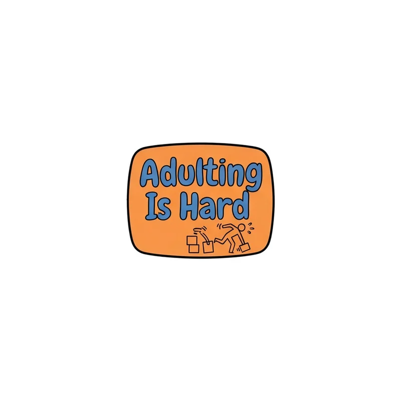 Adulting Is Hard Fridge Magnet, funny work quote, home office decor, gift for coworkers