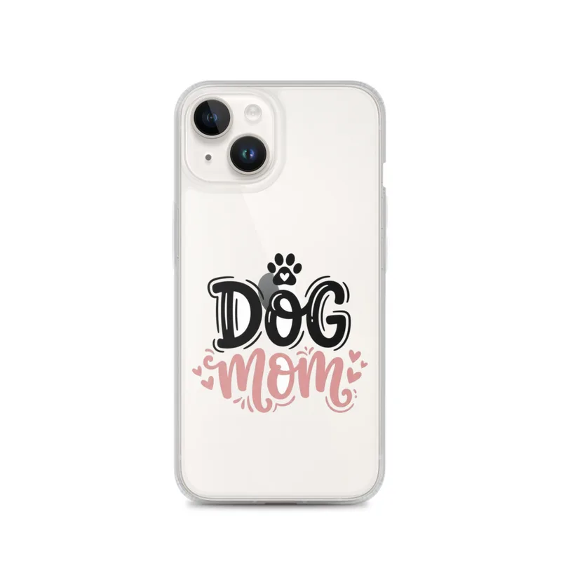Dog Mom Clear Phone Case, iPhone 14, 15, 16 and 17 case, bold hand-lettered typography, dog lover gift, playful phone accessory