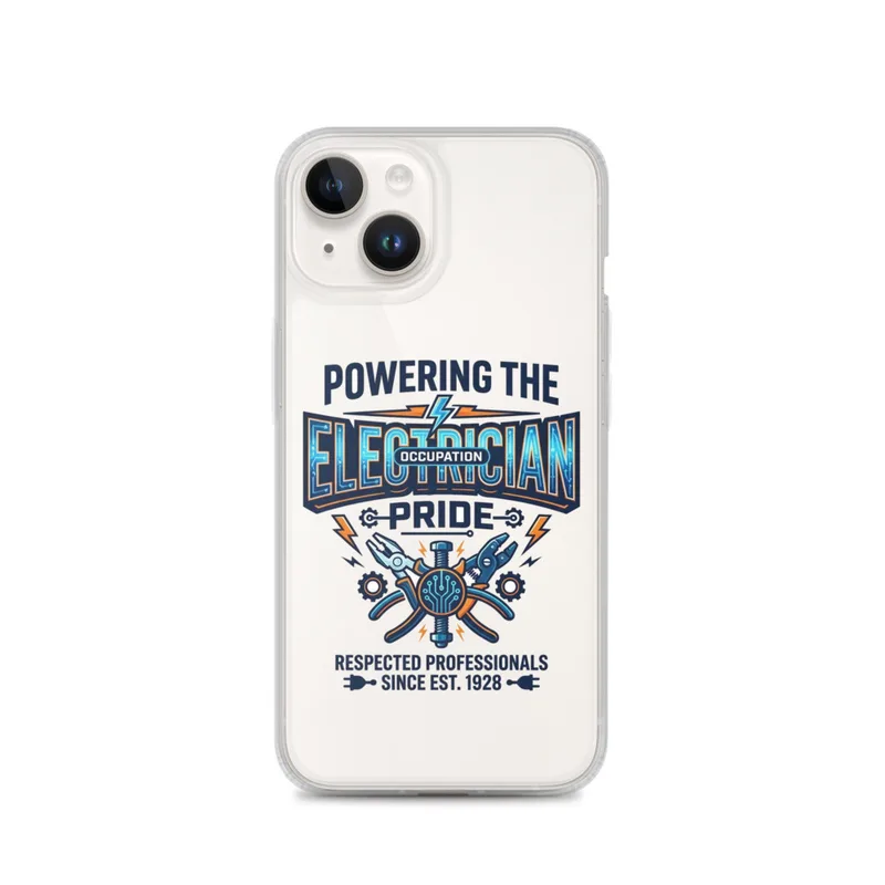 Electrician Clear Phone Case, iPhone 14, 15, 16 and 17 case, bold typography, professional gift, trade pride