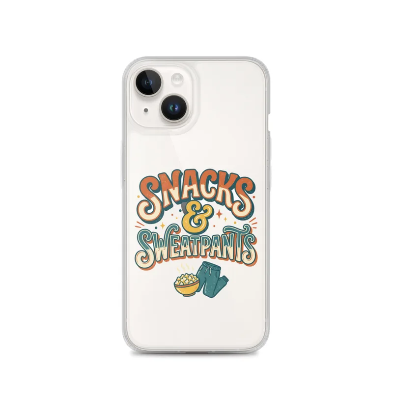 Snacks And Sweatpants Clear Phone Case, iPhone 14, 15, 16 and 17 case, bold retro typography, cute illustration, cozy gift for homebodies