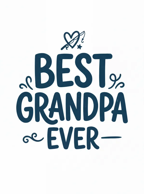 Best Grandpa Ever